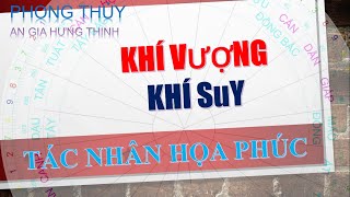 Khí vượng Khí suy Tác nhân gây họa phúc