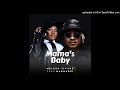 Nelson Tivane ft Makhadzi - Mama_s Baby (Official audio)