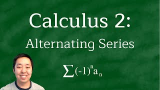 Calculus 2: Alternating Series Test Examples