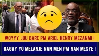 WOYYY, JOU BARE PM ARIEL HENRY MEZANMI !