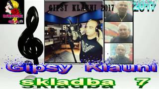 gipsy klauni 2017 skladba 7