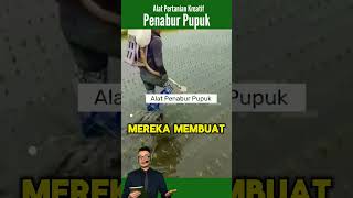 Inovasi petani - Alat Penabur Pupuk #pertanian #petanimillenial #petanipadi #alatpenaburpupuk