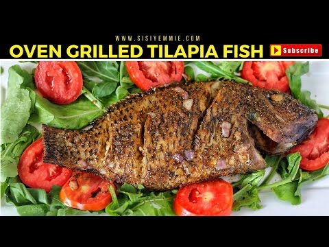 OVEN GRILLED TILAPIA FISH | NIGERIAN FOOD OVEN GRILLED TILAPIA FISH | NIGERIAN FOOD