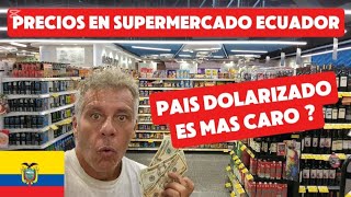 Ecuador es caro COMPRAR EN EL SUPERMERCADO ?😳😳😳