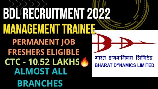 BDL RECRUITMENT MT 2022||CTC- 10.52 LPA🔥🔥||FRESHERS ELIGIBLE||PERMANENT JOB #latest #technical