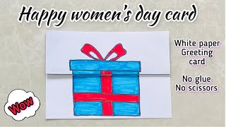 Easy White Paper Card Idea For Woman’s Day / Mother’s Day 😍| No glue No scissors Card | Cute Card