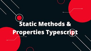 Typescript Tutorial #28 Static Methods & Properties Typescript