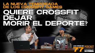 [#EP23 PODCAST EXTRA] CROSSFIT HA MUERTO: La nueva temporada de los CROSSFIT GAMES ☠️