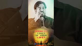 Darkest moments of your life? || జీవితంలో చీకటి ఘడియలా? || Dr.Asher Andrew #shorts