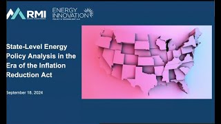 Webinar – State-Level Energy Policy Analysis in the Era of the Inflation Reduction Act