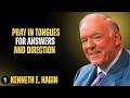 How to Pray in Tongues for Answers and Direction | Kenneth E. Hagin Teaching