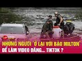 Tin tức 24h mới .Tin Trưa 12/10. Vì sao nhiều người vẫn không chịu sơ tán khi siêu bão Milton đổ bộ?