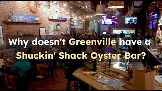 Greenville, NC Needs a Shuckin' Shack Oyster Bar!