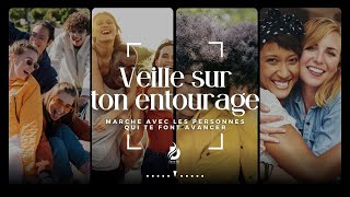 VEILLE SUR TON ENTOURAGE