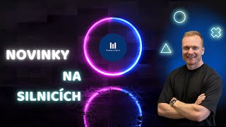 Změny na silnicích! Drahé dálniční známky!?