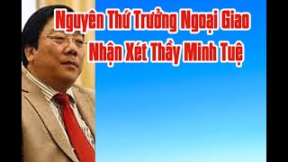 Nguyên Thứ Trưởng Ngoại Giao Nguyễn Thanh Sơn Nhận Xết Về Sư Minh Tuệ