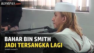 Bahar bin Smith Jadi Tersangka Lagi, Ini Kronologi Dugaan Kasusnya