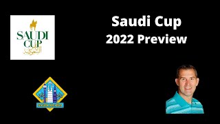 Saudi Cup 2022 Preview
