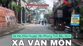 Xã Văn Môn - Huyện Yên Phong Tỉnh Bắc Ninh | Tân K71