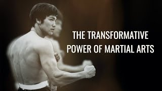 Transformative Power of Martial Arts on Life