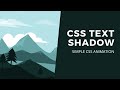 CSS Text Animation with Shadow Effect | CSS Animation Examples