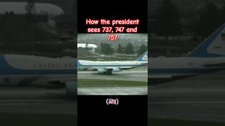 How the president(🇺🇸) sees the 737, 747 and 757 #planeedits #aviation #747 #737 #757