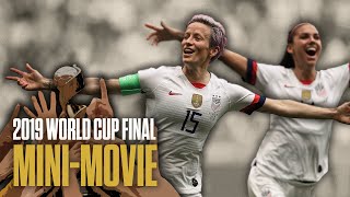 MINI-MOVIE: United States vs. Netherlands in the 2019 Women's World Cup Final | FOX Soccer