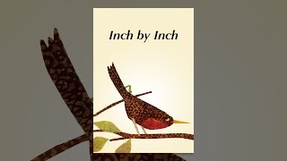 Inch by Inch