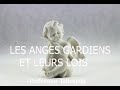 emission lumière sur ombre les anges gardiens et leurs lois