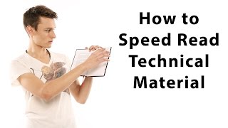 How to Speed Read Technical Material