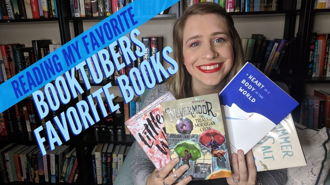 Reading My Favorite Booktubers Favorite Books Youtube