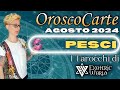 Pesci ♓ Oroscopo Agosto 2024 - OroscoCarte - Lettura con Tarocchi e Oracoli - Exoteric World