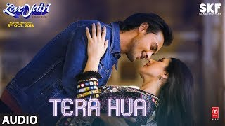 Tera Hua Full Audio | Loveyatri | Atif Aslam | Aayush Sharma | Warina Hussain|Tanishk Bagchi Manoj M