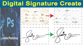 Digital Signature Create in Photoshop | সিগনেচার তৈরী করুন খু্ব সহজে | Signature Background Remove