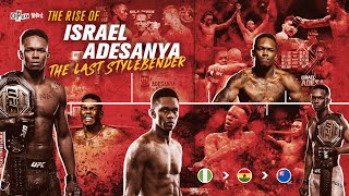 The Rise of Israel Adesanya: Undefeated UFC Middleweight Champion | Open Mat