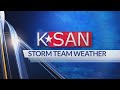 KSAN Evening Weather Update: Tuesday July 16th, 2024