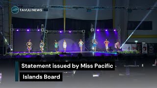 Statement issued by Miss Pacific Islands Board