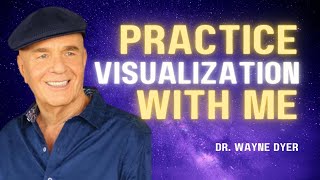 Dr. Wayne Dyer - Guided Visualisation Meditation #WayneDyer #Manifestation #lawofattraction