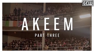 GCW - AKEEM (Part Three) | MINI DOC | #THEPEOPLEVSGCW