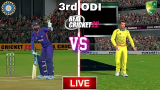 🔴 Live : 3rd ODI | India vs Australia | IND vs AUS ODI Match | Real Cricket 22
