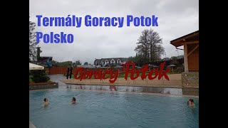 Termály Goracy Potok - Polsko