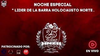 LIDER DE LA BARRA HOLOCAUSTO NORTE HZN11#UNIDADESCARLATA