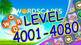 WordScapes Level 4001-4080 Answers | Wind