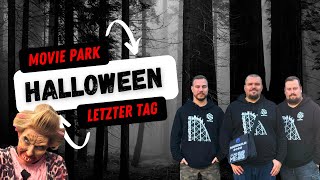 MOVIE PARK | HALLOWEEN HORROR FESTIVAL 2024 | Letzter Tag | FreizeitScouts