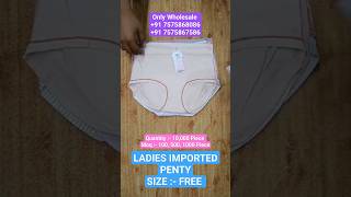 Ladies Imported Undergarments #branded #surplus #stocklot #undergarments #ladieswear#suratwholesaler