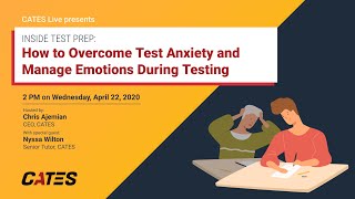 Inside Test Prep: How to Overcome Test Anxiety and Manage Emotions During Testing