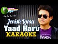 Yaad Haru Karaoke Track With Lyrics | Jenish Lama