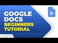 Google Docs - Beginners Tutorial