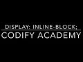 What is inline-block and why would I use it?