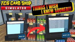 Wish I Knew This When I Started | TCG Card Shop Simulator | Tips & Tricks